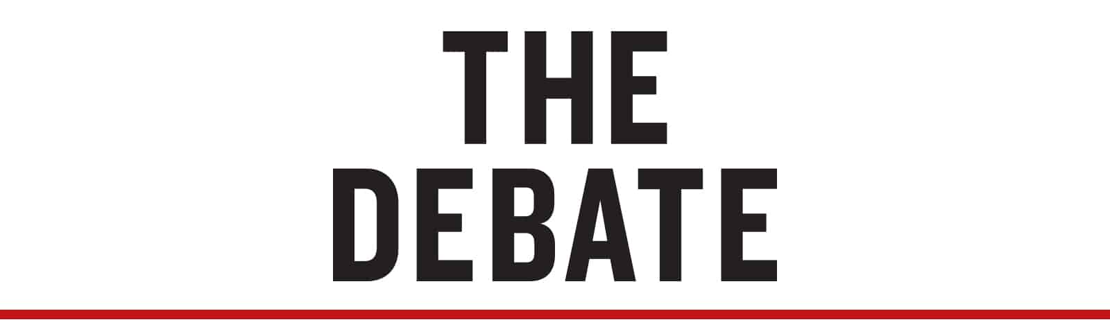 The Debate