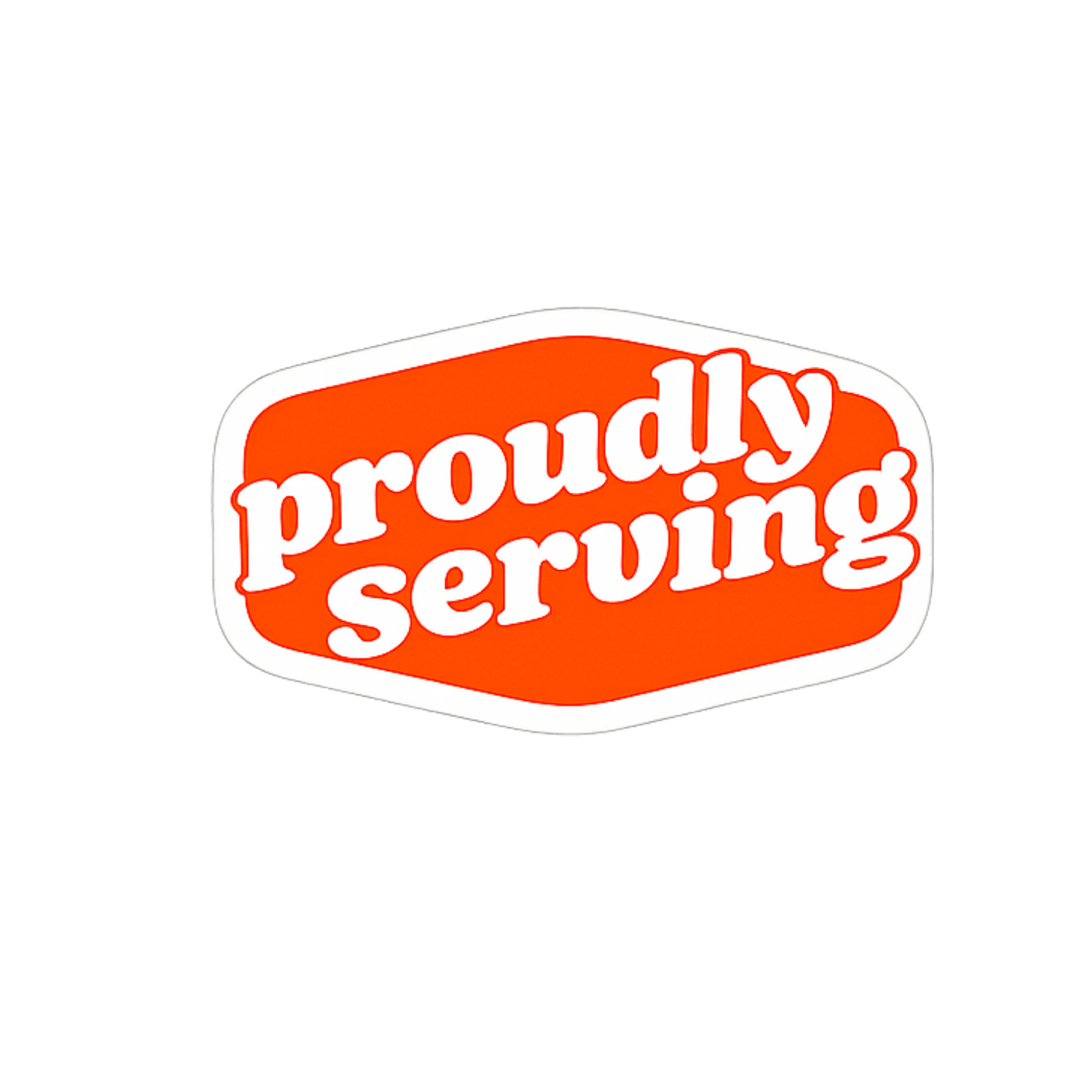 Proudly Serving